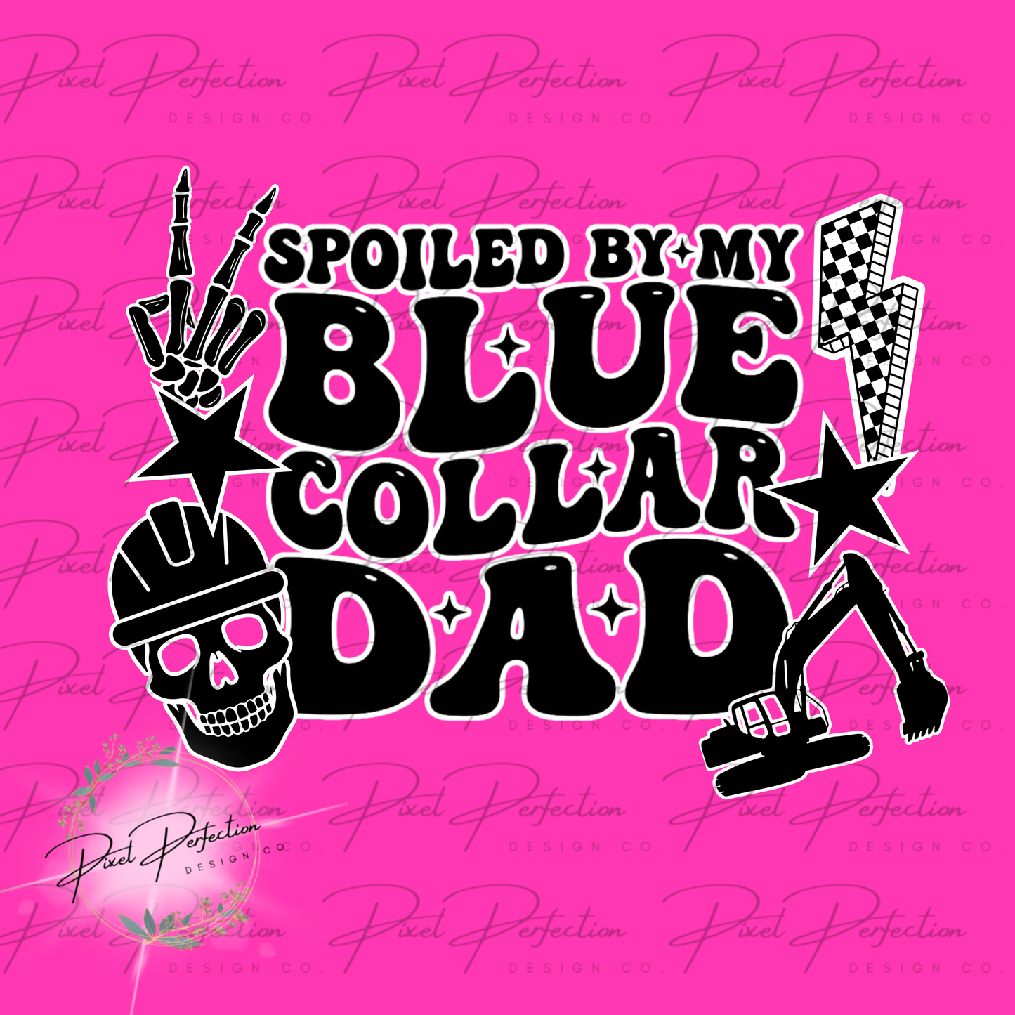 Spoiled by my blue collar dad heavy equipment operator alternative style png