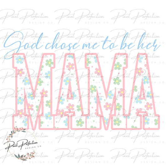 Spring floral retro daisy God chose me to be her mama png