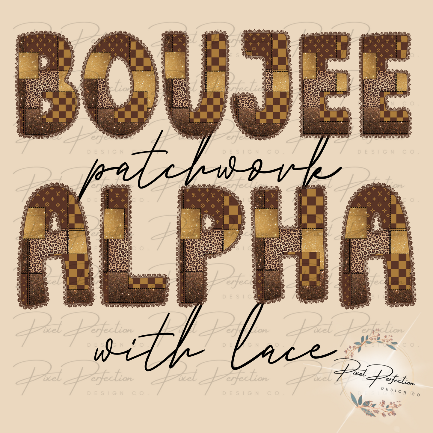 Boujee Patchwork alphabet set with lace border