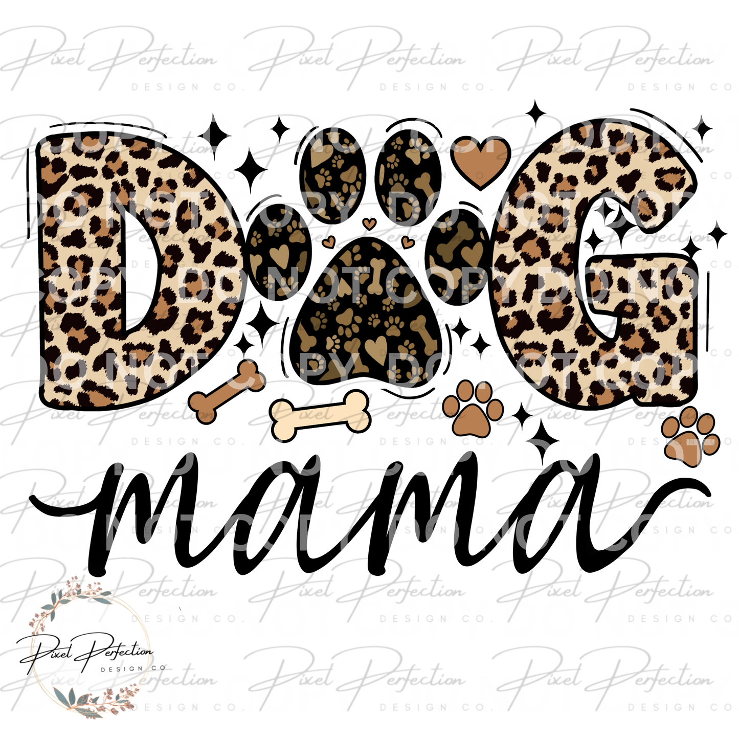 Dog mama dog mom cheetah print with bones and paw prints