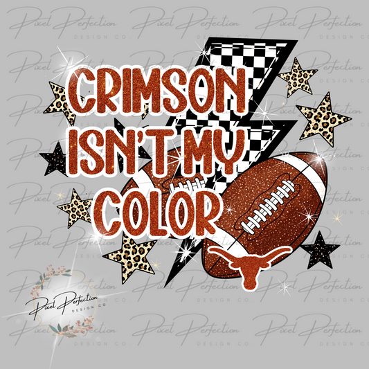 Texas Crimson isn’t my color PNG