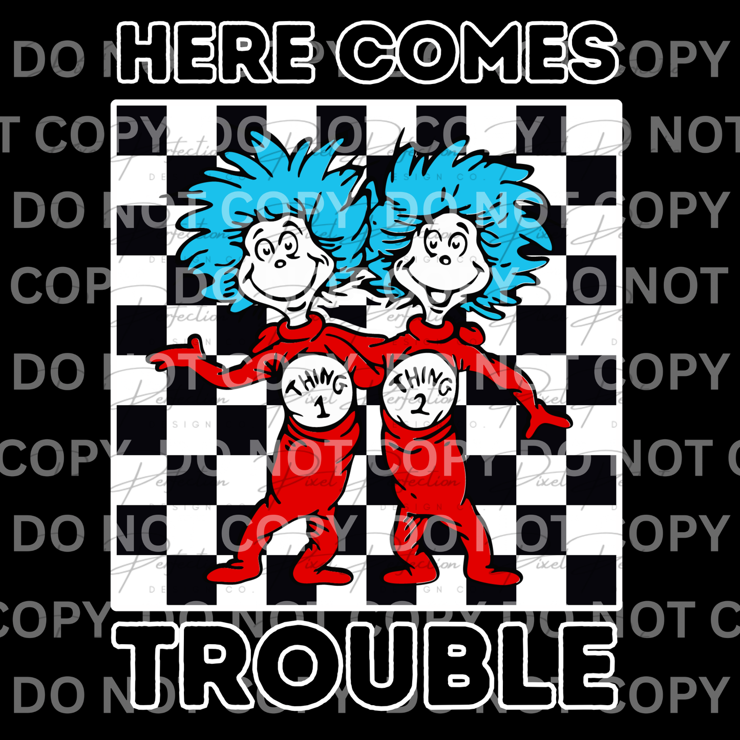 Dr Seuss read across America here comes trouble checkered png