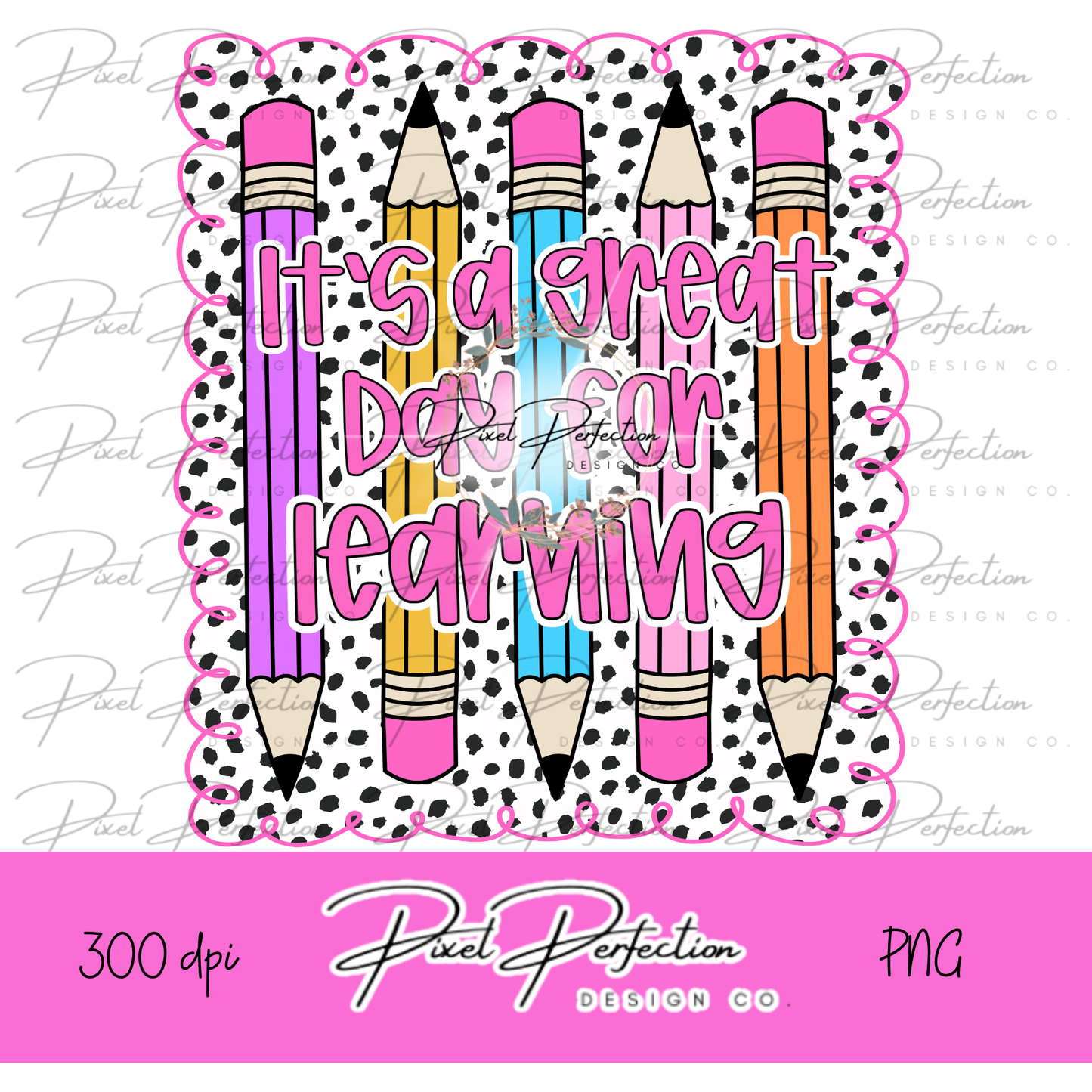 Back to school dot frame with pencils it’s a good day for learning png
